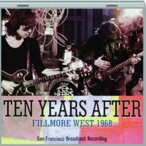 Ten Years After Fillmore West 1968 CD ~ Brand New/Sealed!